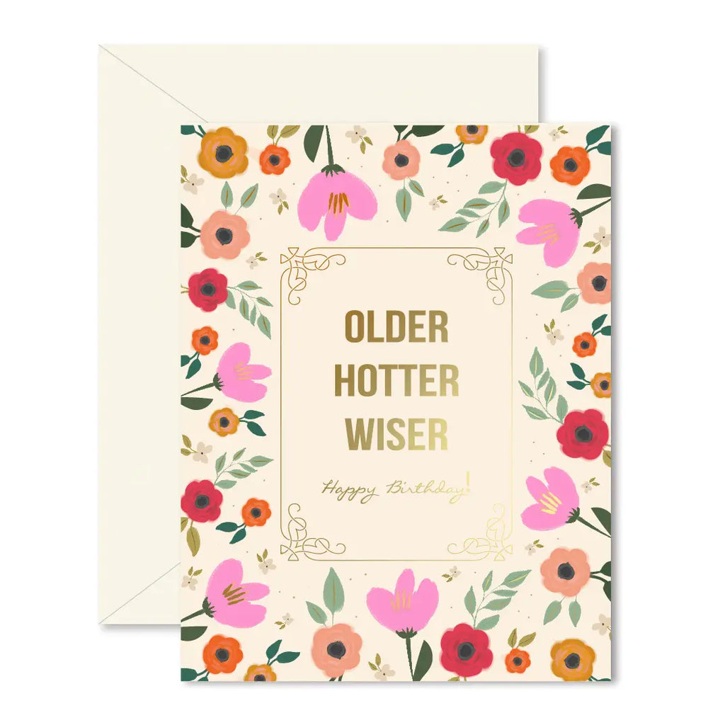 Older Hotter Wiser Birthday