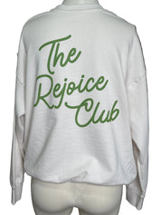 'The Rejoice Club' Sweatshirt