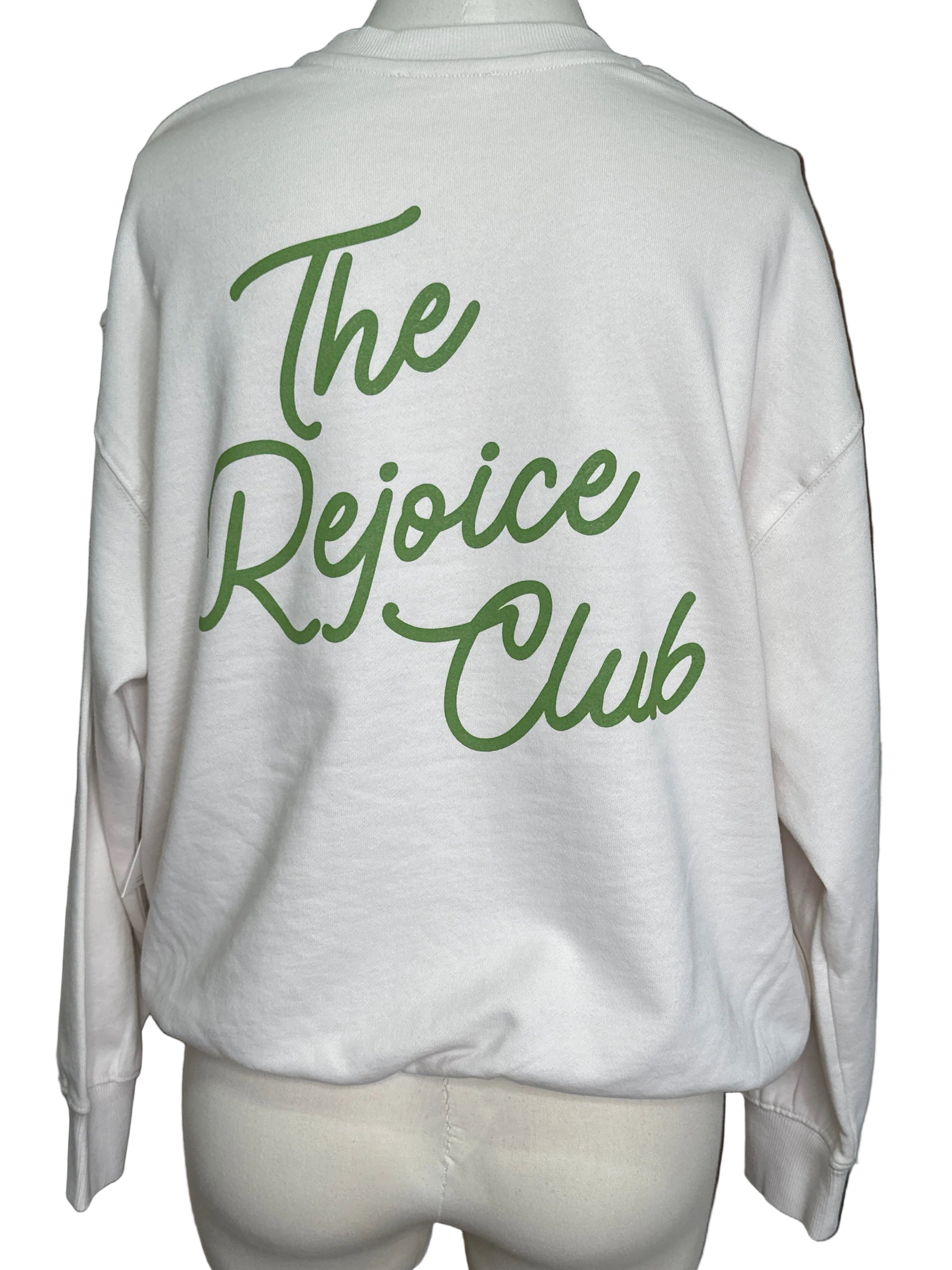 'The Rejoice Club' Sweatshirt