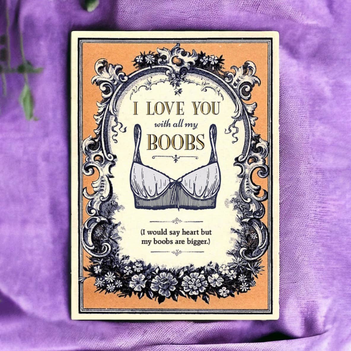 Funny I Love You With All My Boobs Anniversary Card