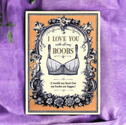 Funny I Love You With All My Boobs Anniversary Card