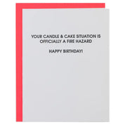 Fire Hazard Birthday