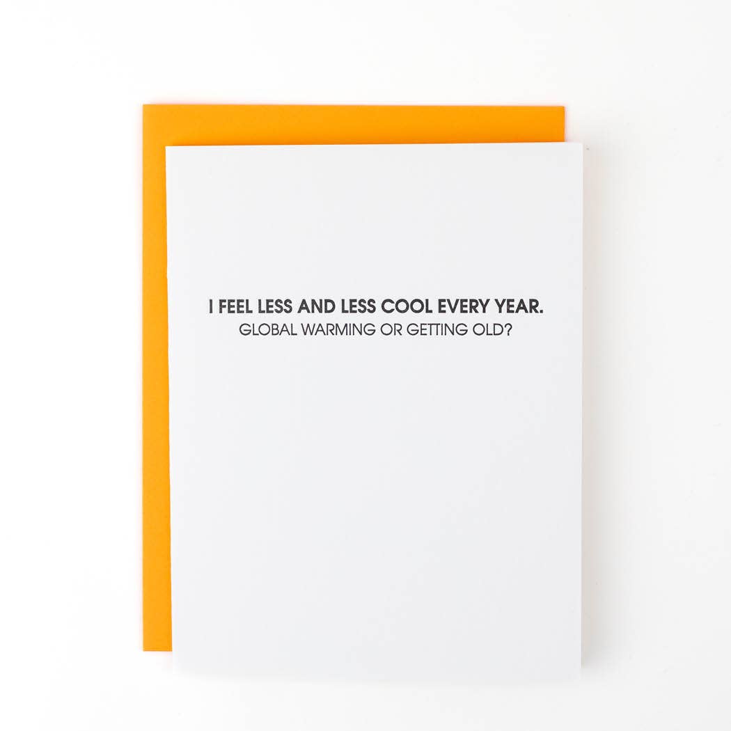 Less and Less Cool Letterpress Card