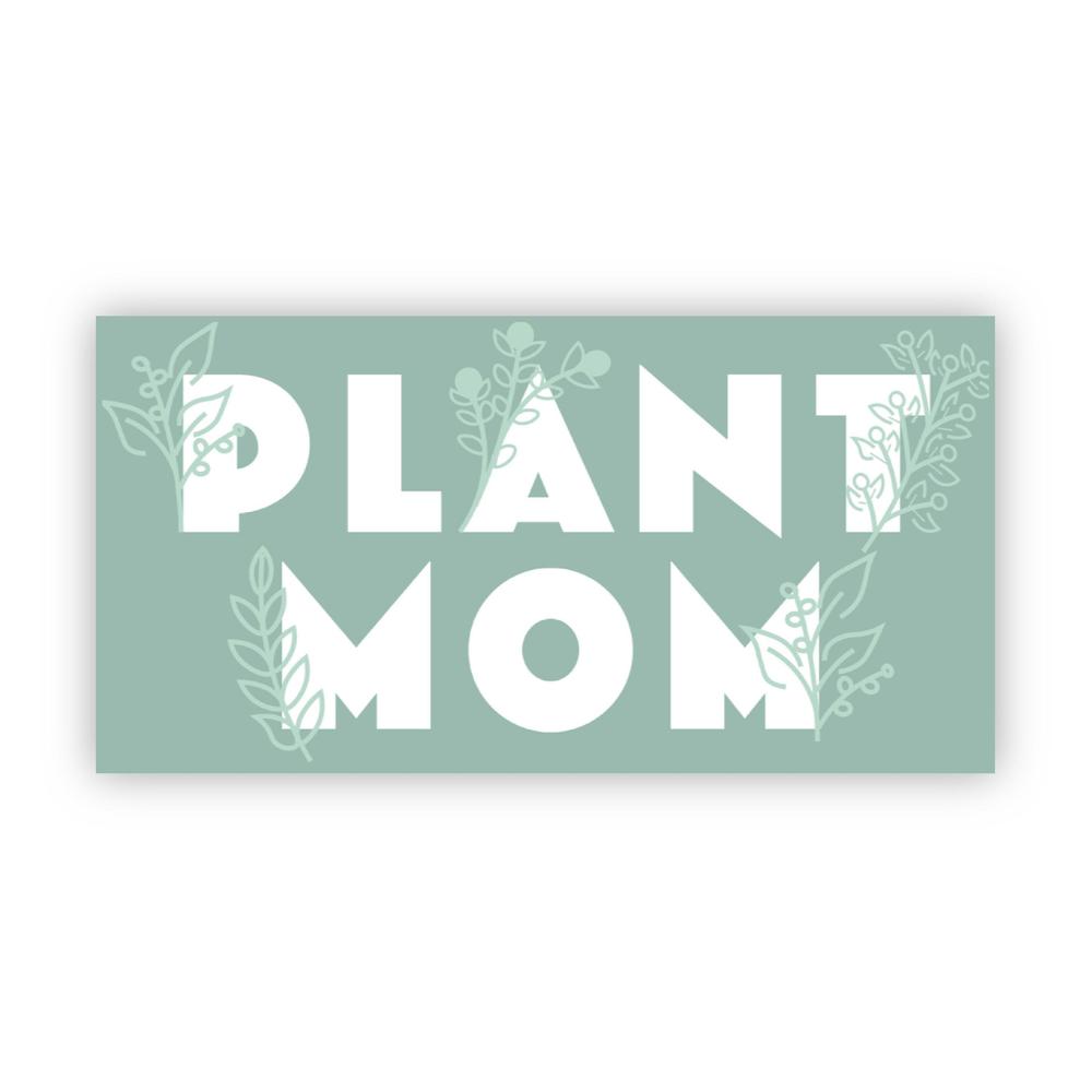 Plant Mom